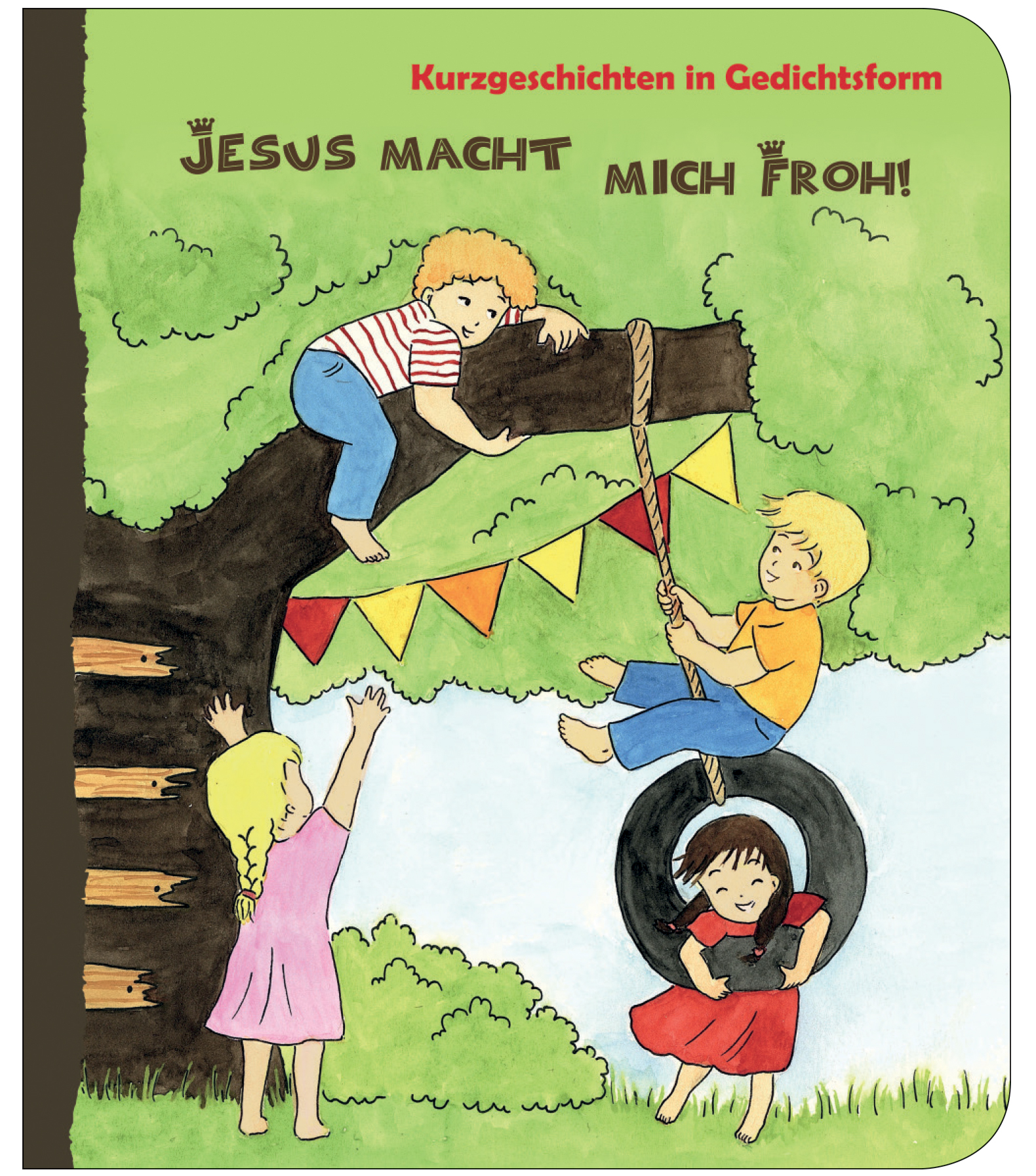 Jesus-macht-mich-froh-Pappbuch-Jesus-macht-mich-froh Jesus macht mich froh - Pappbuch