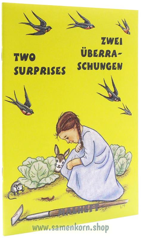 Zwei Überraschungen - Two suprises Zwei Überraschungen - Two suprises
