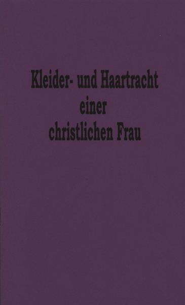Kleider- und Haartracht einer christlichen Frau