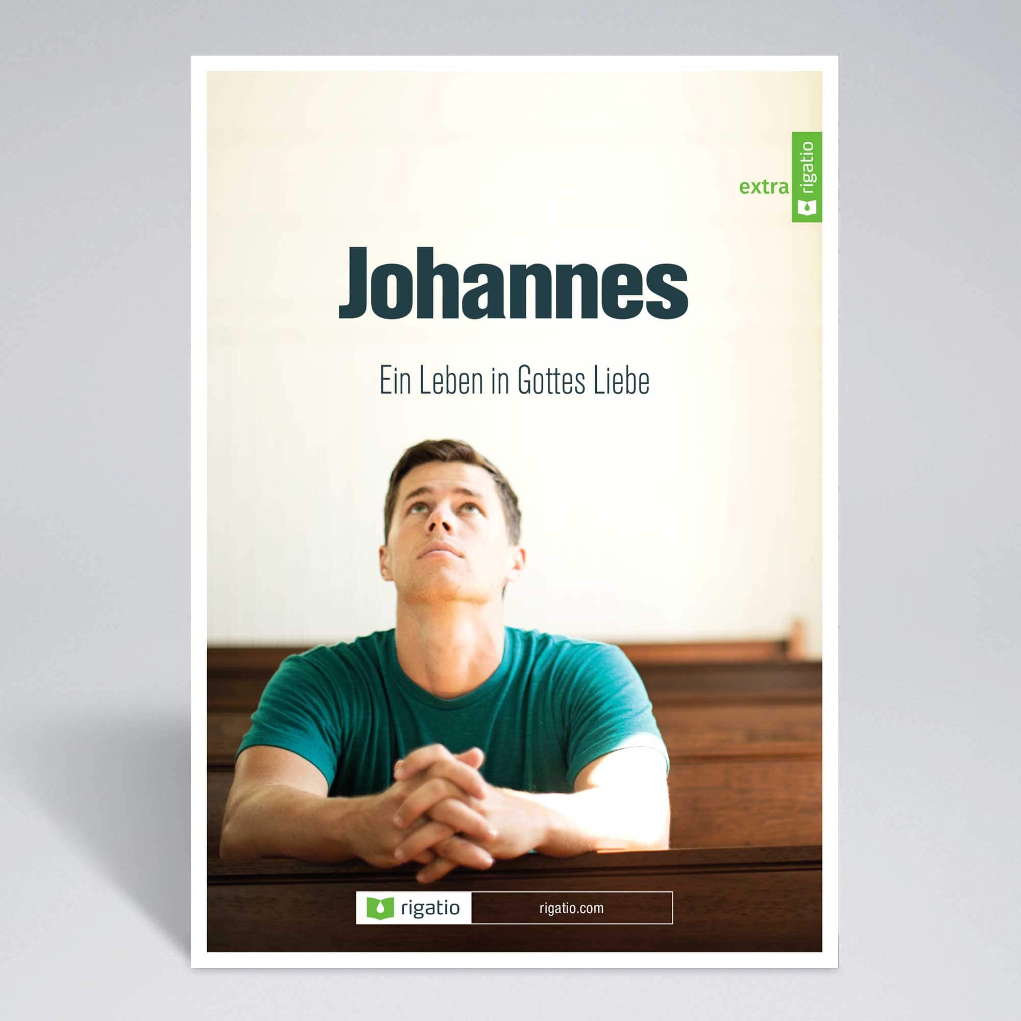 Johannes - Ein Leben in Gottes Liebe