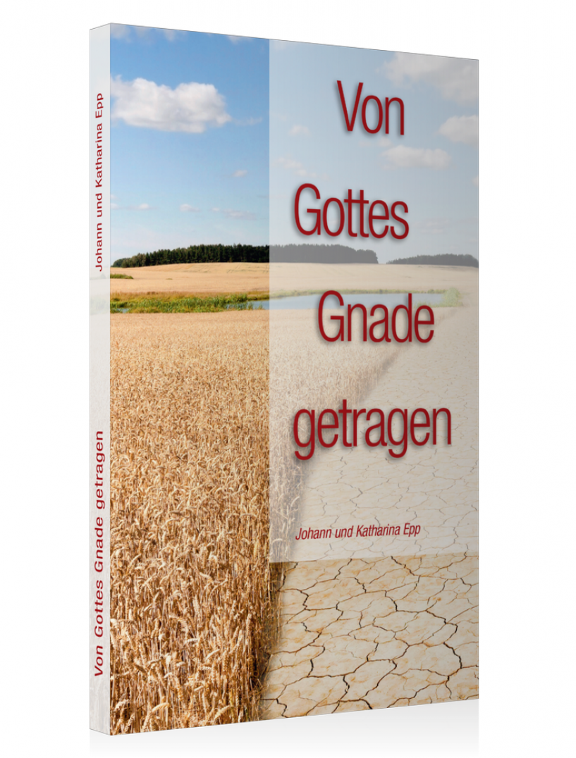 Von Gottes Gnade getragen