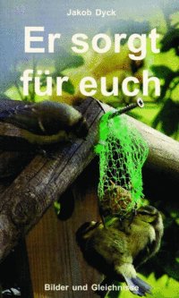 4739_0 Er sorgt für euch