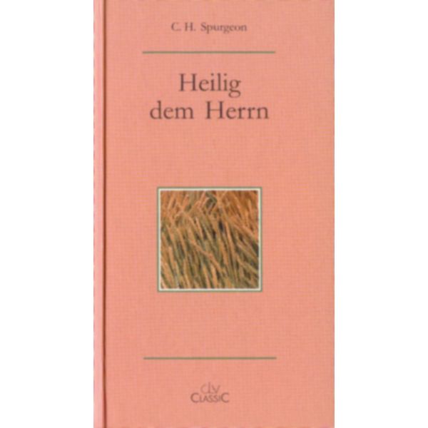 Heilig dem Herrn