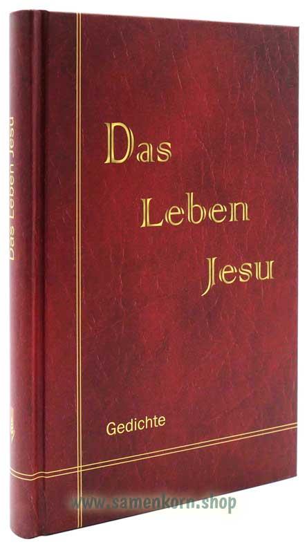 Das Leben Jesu Das Leben Jesu