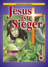 Jesus ist Sieger