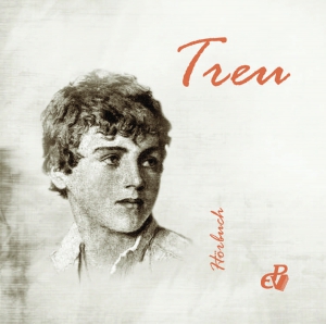 Treu - Hörbuch