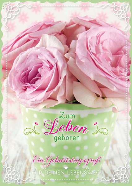 Grußheft - Zum Leben geboren