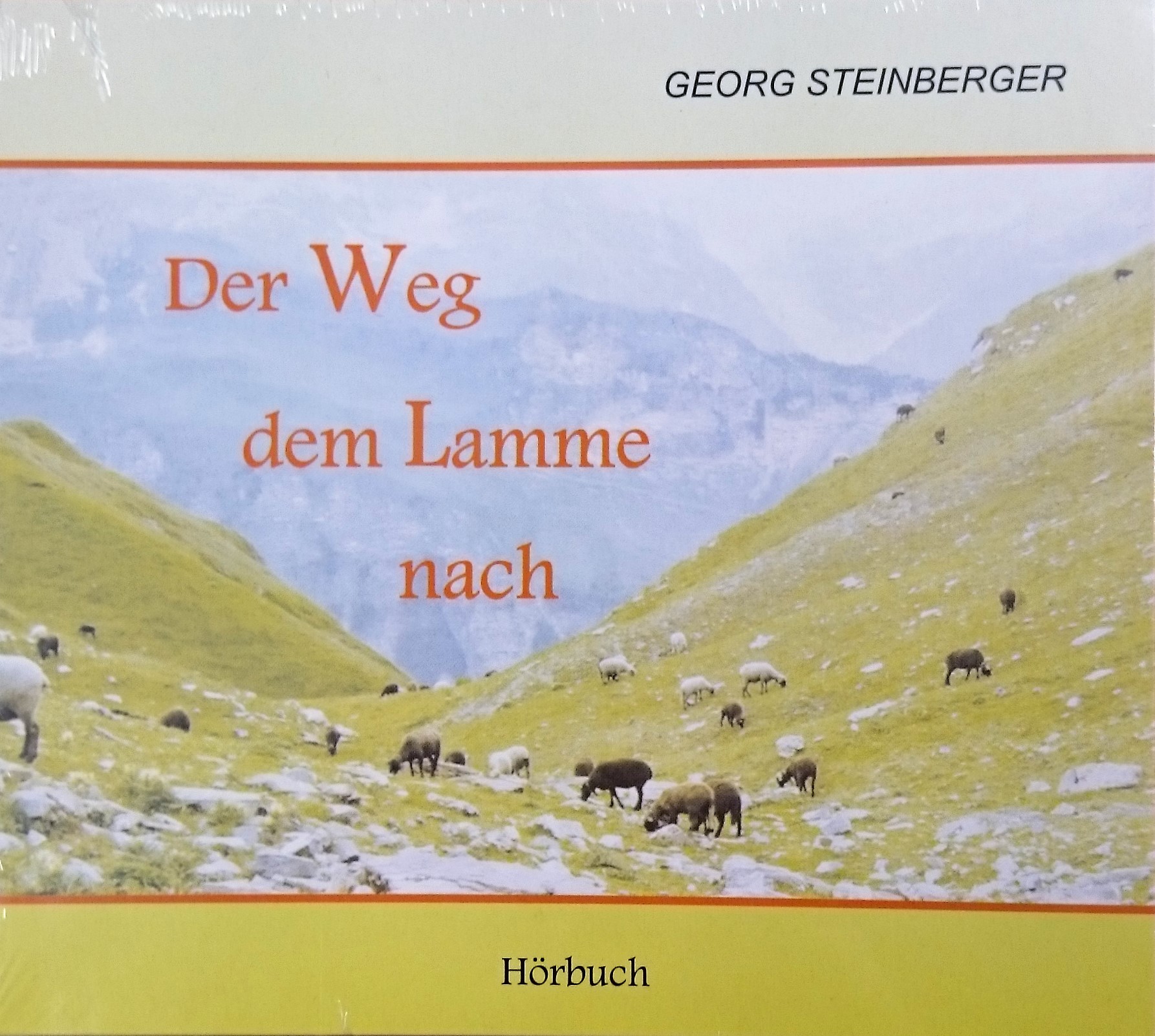 Der Weg dem Lamme nach - Hörbuch