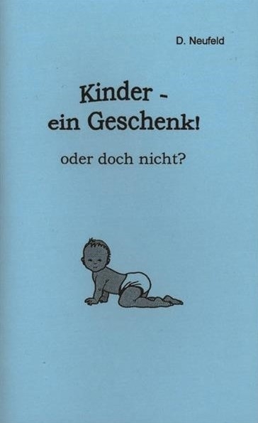 Kinder- ein Geschenk! Oder doch nicht?