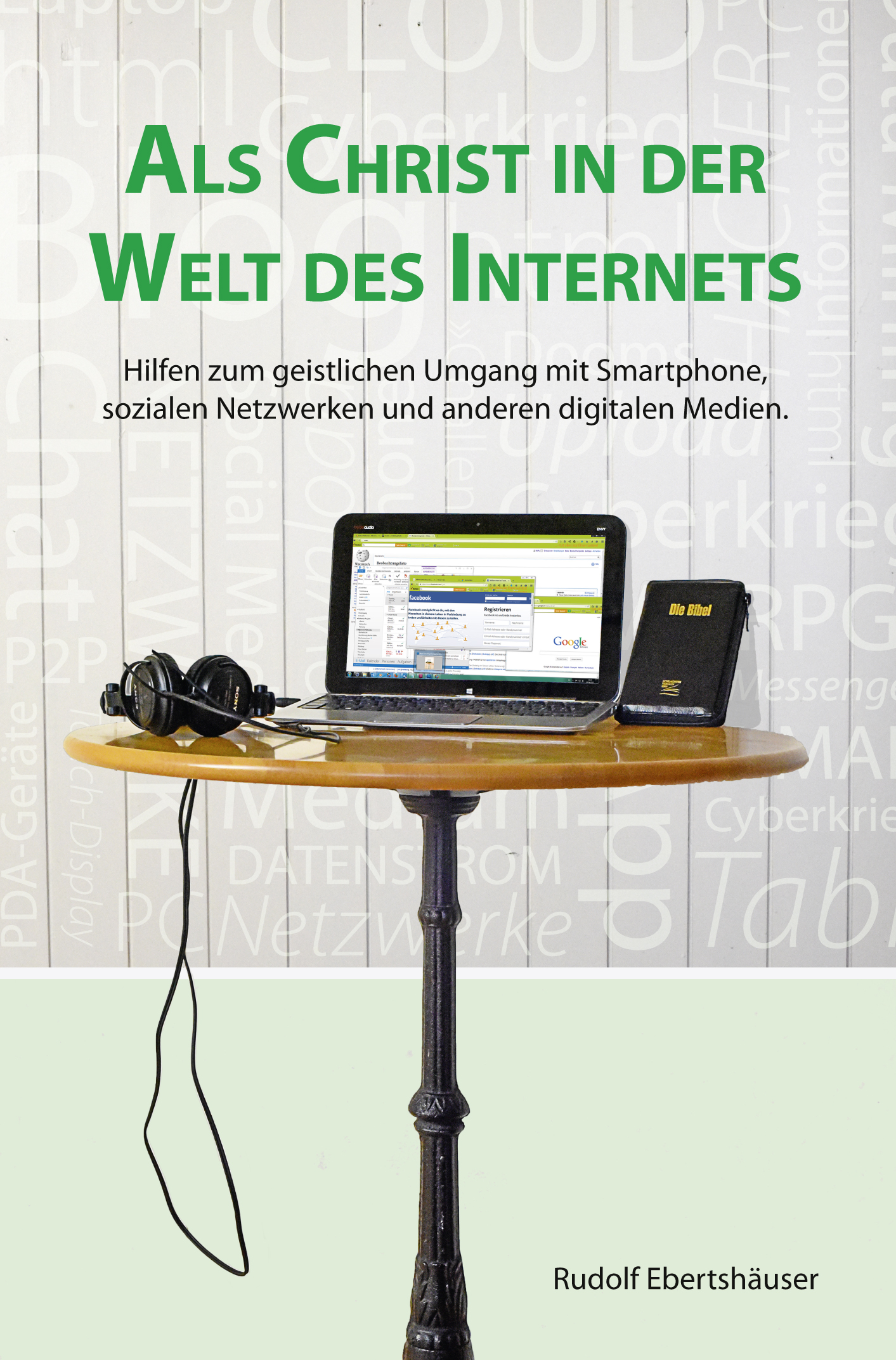 Als-Christ-in-der-Welt-des-Internets Als Christ in der Welt des Internets