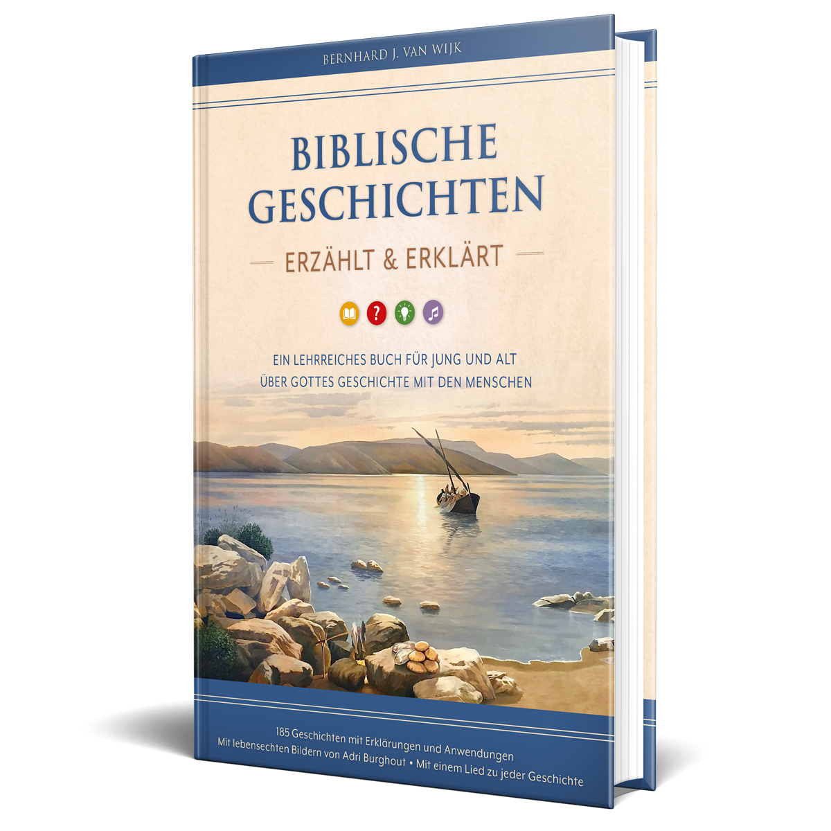 Biblische Geschichten - erzählt und erklärt Biblische Geschichten - erzählt und erklärt