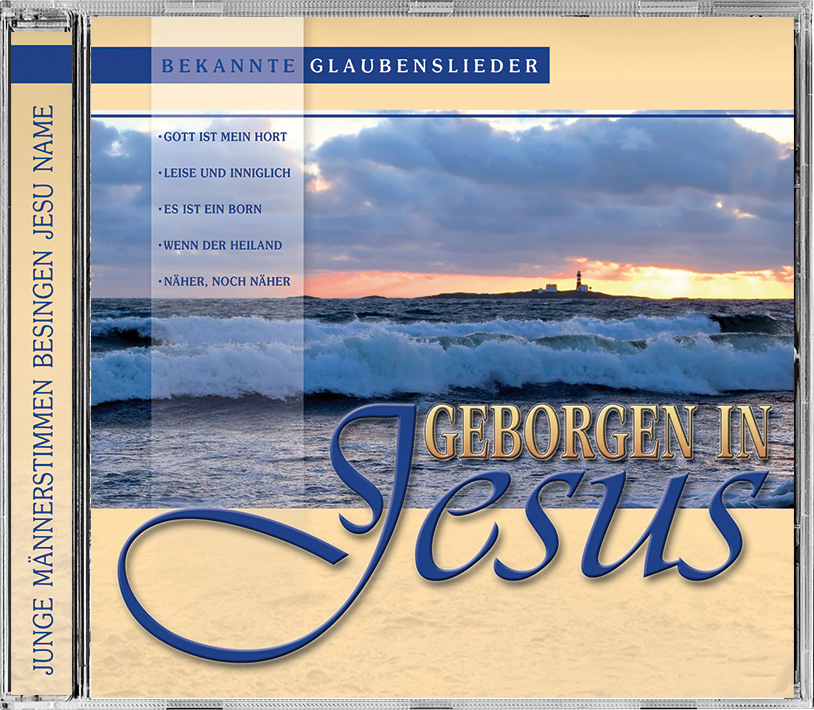 Geborgen in Jesus  Lieder CD Geborgen in Jesus  Lieder CD