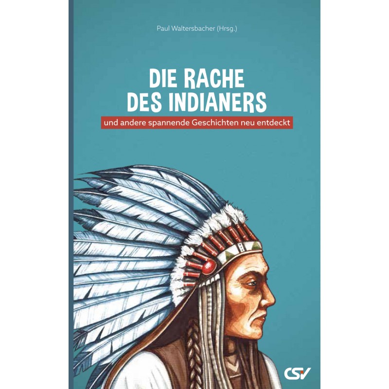 Die-Rache-des-Indianers-die-rache-des-indianers Die Rache des Indianers