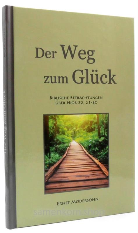 Der Weg zum Glück