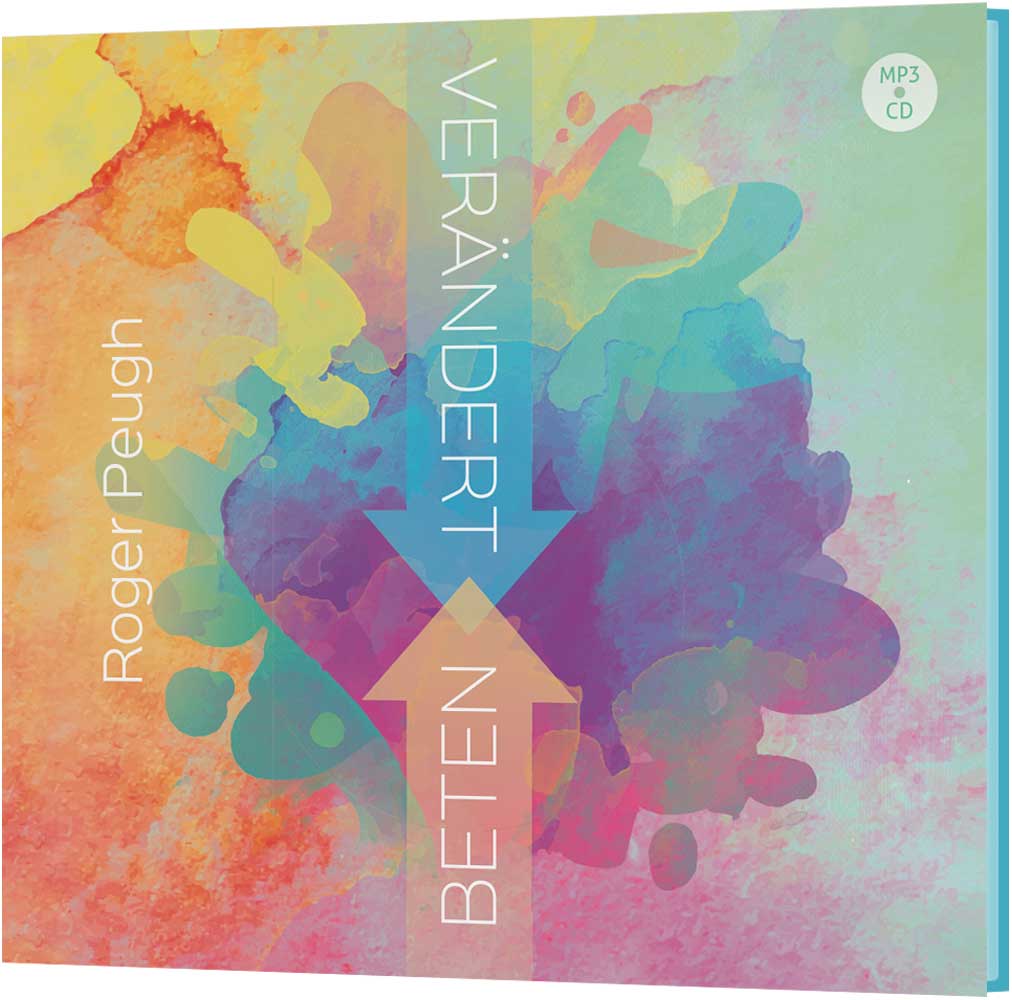Beten verändert - MP3-CD Beten verändert - MP3-CD