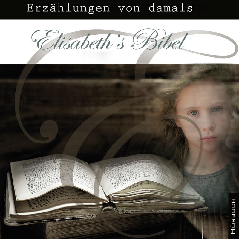 Elisabeths Bibel MP3 Elisabeths Bibel MP3
