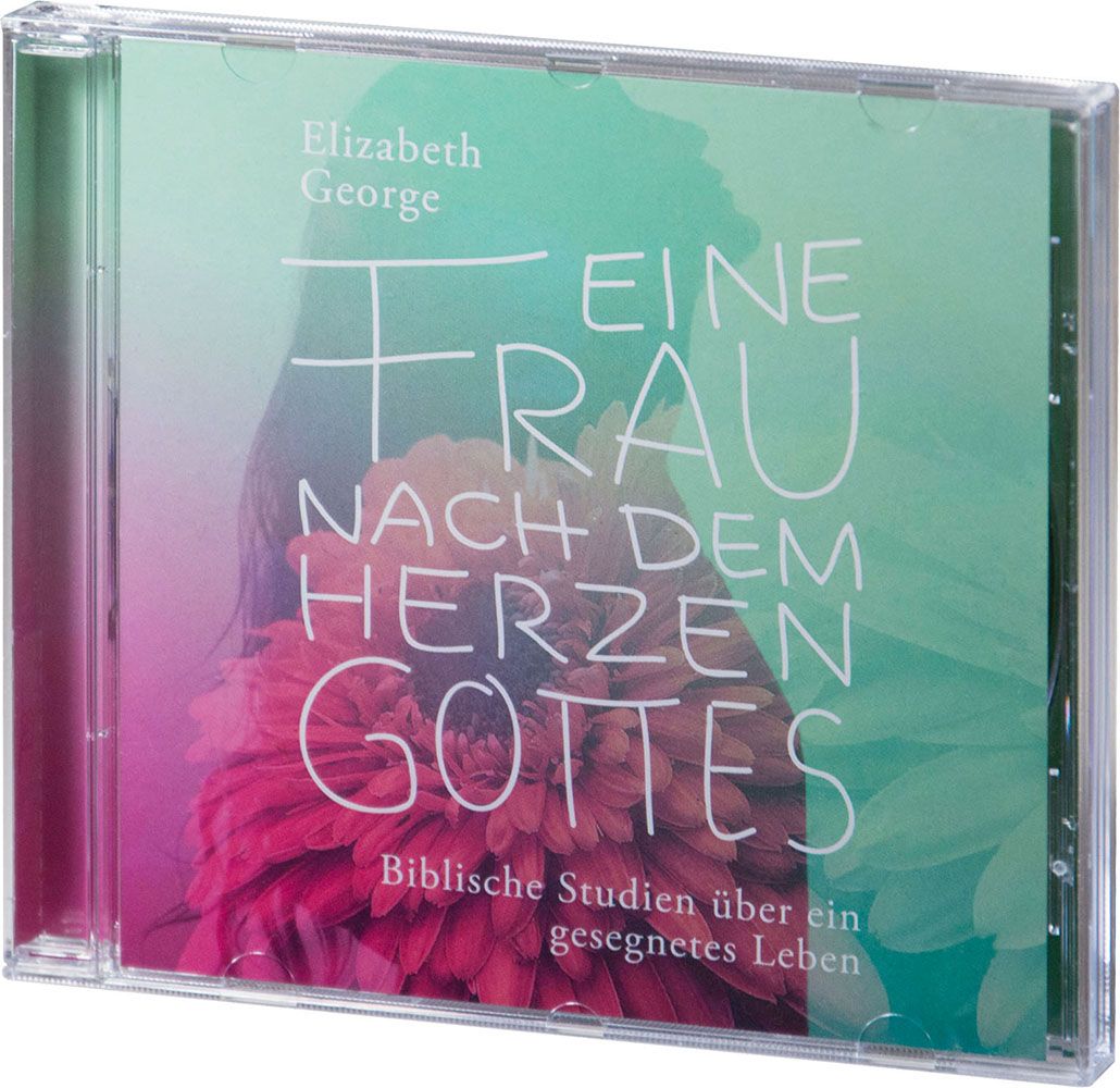 Eine Frau nach dem Herzen Gottes - Hörbuch Eine Frau nach dem Herzen Gottes - Hörbuch