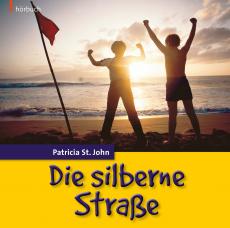 Die silberne Straße - Hörbuch
