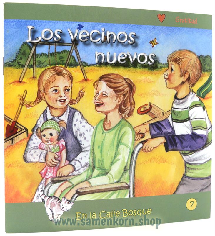 Los vecinos nuevos - Die neuen Nachbarn, spanisch - Heft 7 Los vecinos nuevos - Die neuen Nachbarn, spanisch - Heft 7