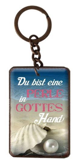 Schlüsselanhänger - Du bist eine Perle Schlüsselanhänger - Du bist eine Perle