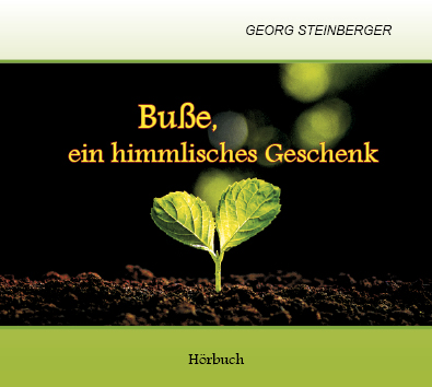 Busse-ein-himmlisches-Geschenk-Cover_vorne_Busse_ein_himmlisches_Geschenk Buße, ein himmlisches Geschenk