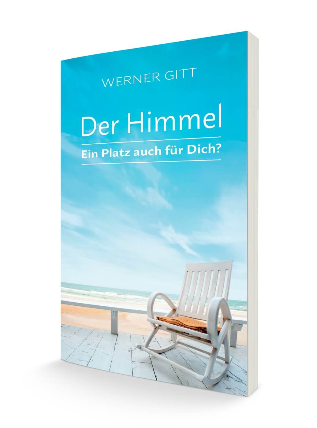 Der Himmel – Ein Platz auch für Dich?