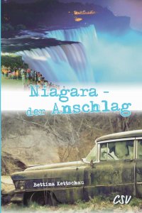 Niagara - der Anschlag