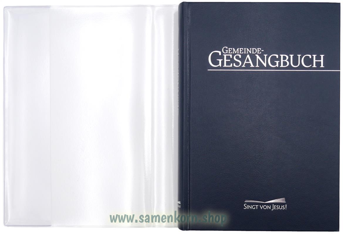 Klarsichthülle für das Gemeinde-Gesangbuch Klarsichthülle für das Gemeinde-Gesangbuch