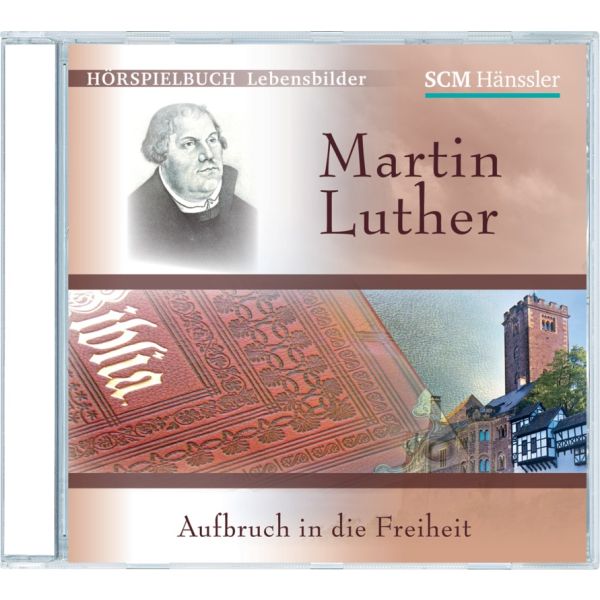 Martin-Luther-Aufbruch-in-die-Freiheit395056000 Martin Luther - Aufbruch in die Freiheit
