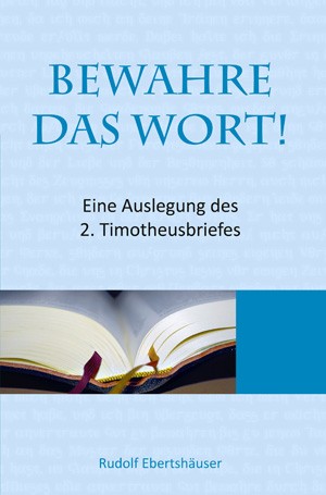 Bewahre das Wort! Bewahre das Wort!
