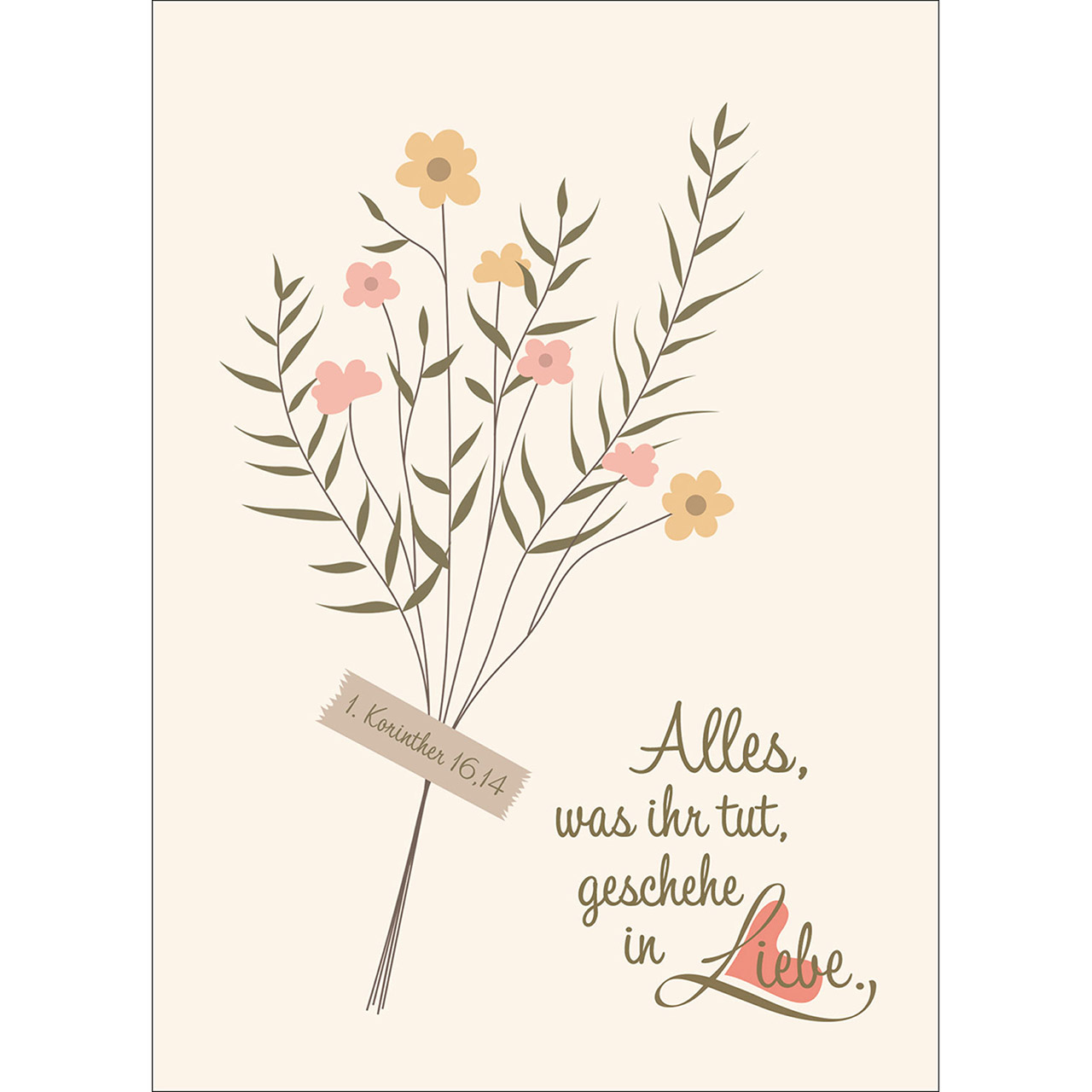 Postkarten mit Fensterbild - Alles, was ihr tut, geschehe in Liebe Postkarten mit Fensterbild - Alles, was ihr tut, geschehe in Liebe