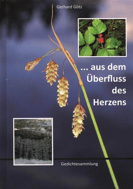 ... aus dem Überfluss des Herzens ... aus dem Überfluss des Herzens