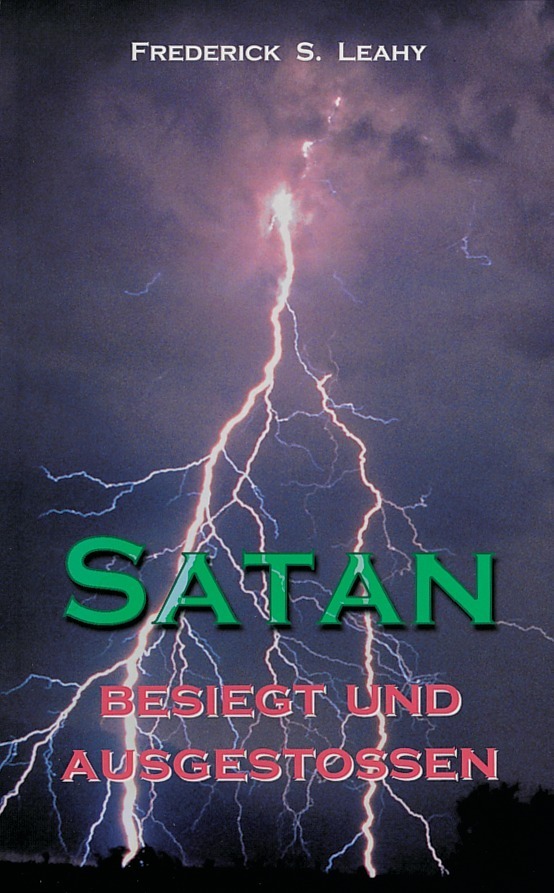 Satan - besiegt und ausgestoßen