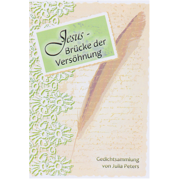 Jesus - Brücke der Versöhnung