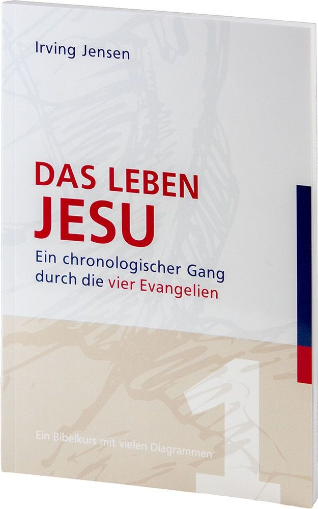 Das Leben Jesu Das Leben Jesu