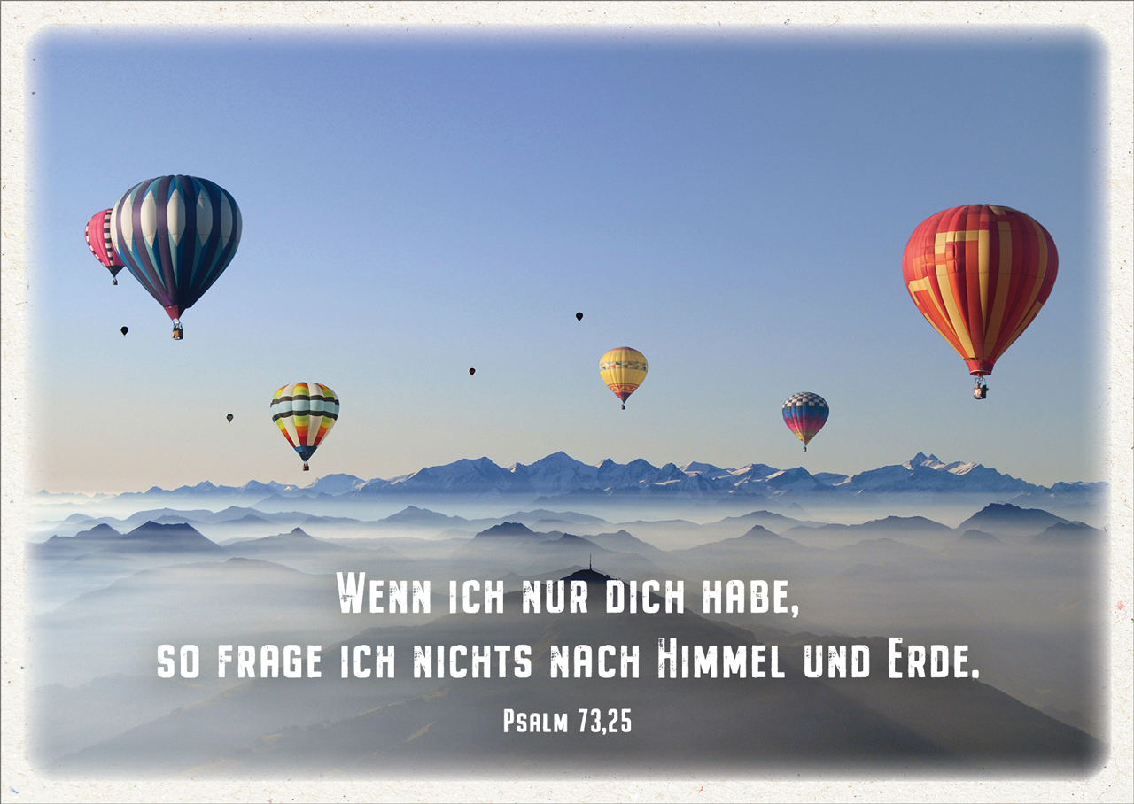 Postkarte Heißluftballons - Wenn ich nur dich habe Postkarte Heißluftballons - Wenn ich nur dich habe