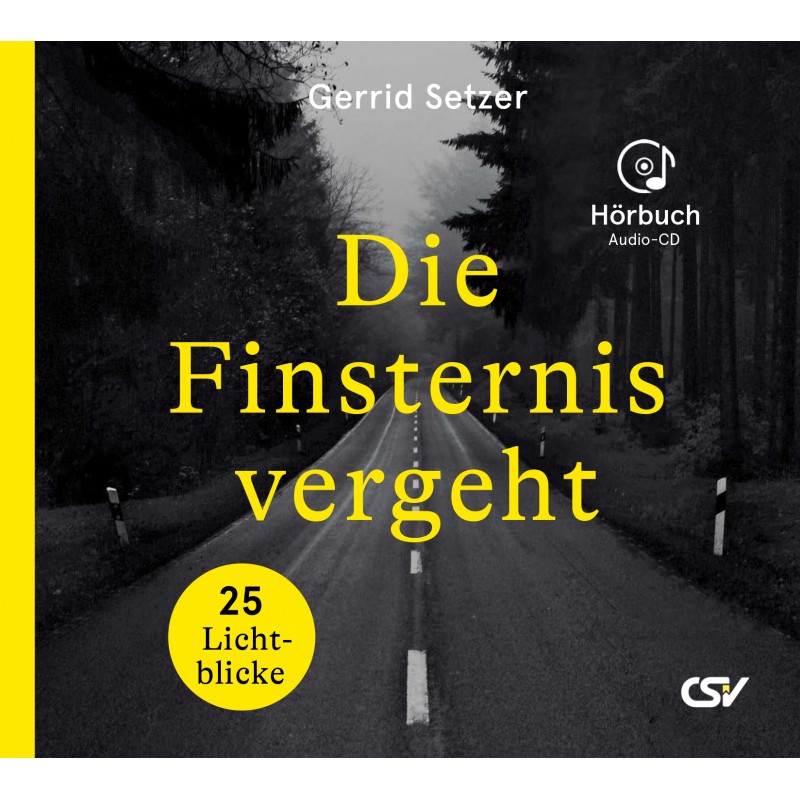 Die Finsternis vergeht - Hörbuch-CD